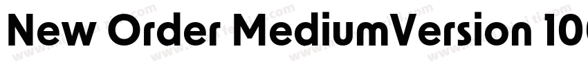 New Order MediumVersion 1000字体转换